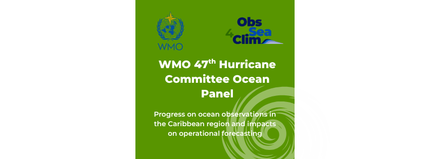 ObsSea4Clim at WMO 47th Hurricane Committee Ocean Panel