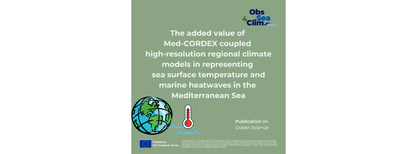 Added value of Med-CORDEX in representing sea surface temperature and&nbsp;MHWs